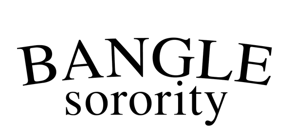 Bangle Sorority